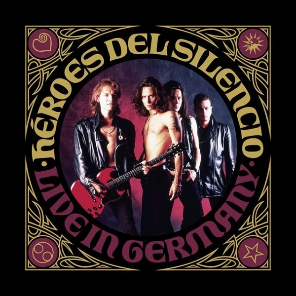 HEROES DEL SILENCIO / エロエス・デル・シレンシオ / LIVE IN GERMANY
