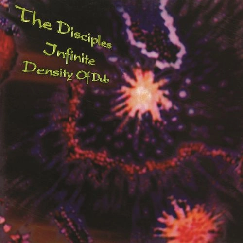 DISCIPLES / ディサイプルズ / INFINITE DENSITY OF DUB