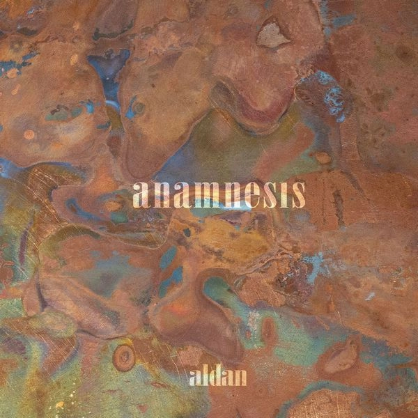 ANAMNESIS / ALDAN