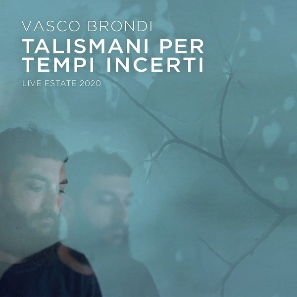 VASCO BRONDI / ヴァスコ・ブロンディ / TALISMANI PER TEMPI INCERTI