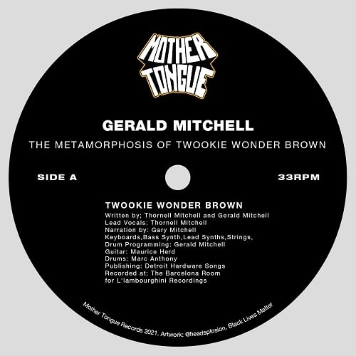 GERALD MITCHELL / ジェラルド・ミッチェル / METAMORPHOSIS OF TWOOKIE WONDER BROWN