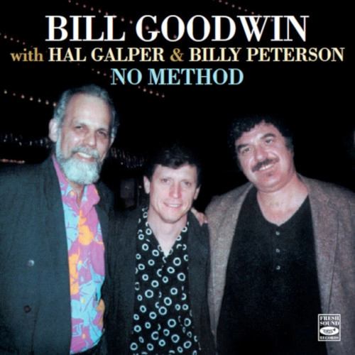 BILL GOODWIN / ビル・グッドウィン / ノー・メソッド / No Method