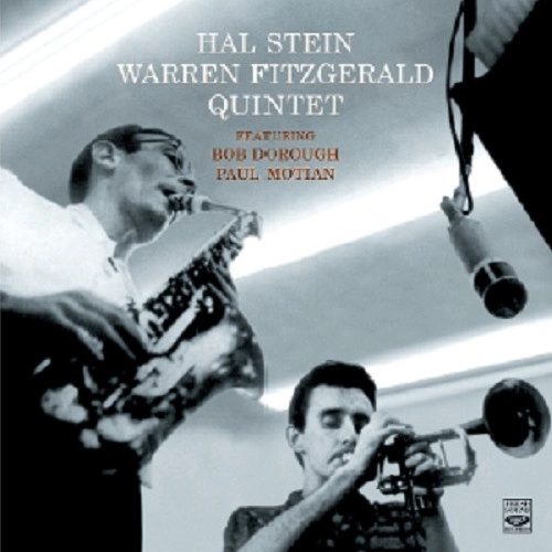 HAL STEIN WARREN FITZGERALD QUINTET / ハル・スタイン&ウォーレン・フィッツジェラルド・クインテット / ハル・スタイン・ウォーレン・フィッツジェラルド・クインテット / Hal Stein - Warren Fitzgerald Quintet