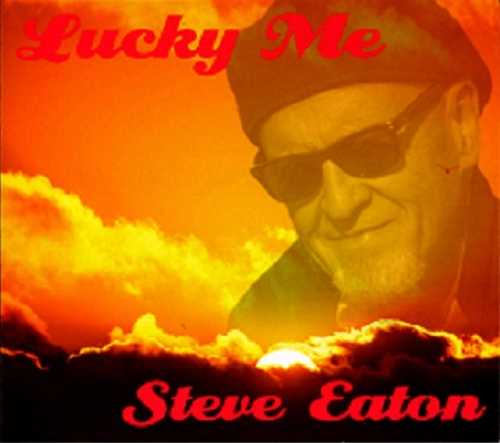STEVE EATON / スティーヴ・イートン / LUCKY ME