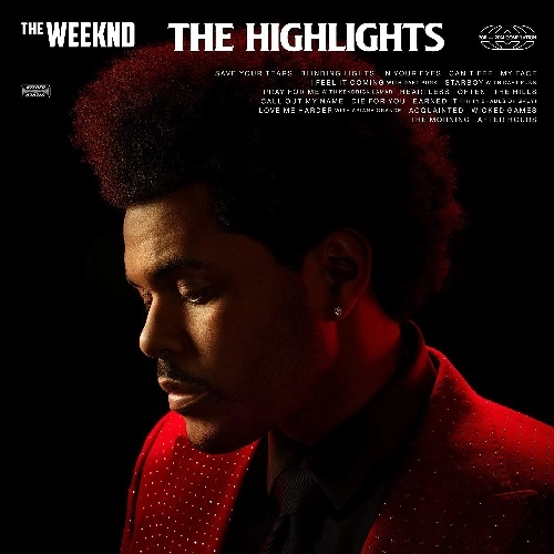 The Weeknd / ザ・ウィークエンド / THE HIGHLIGHTS
