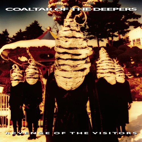 COALTAR OF THE DEEPERS / コールター・オブ・ザ・ディーパーズ / REVENGE OF THE VISITORS（LP） / REVENGE OF THE VISITORS