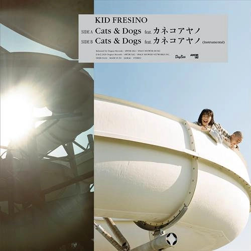 KID FRESINO / Cats & Dogs feat. カネコアヤノ