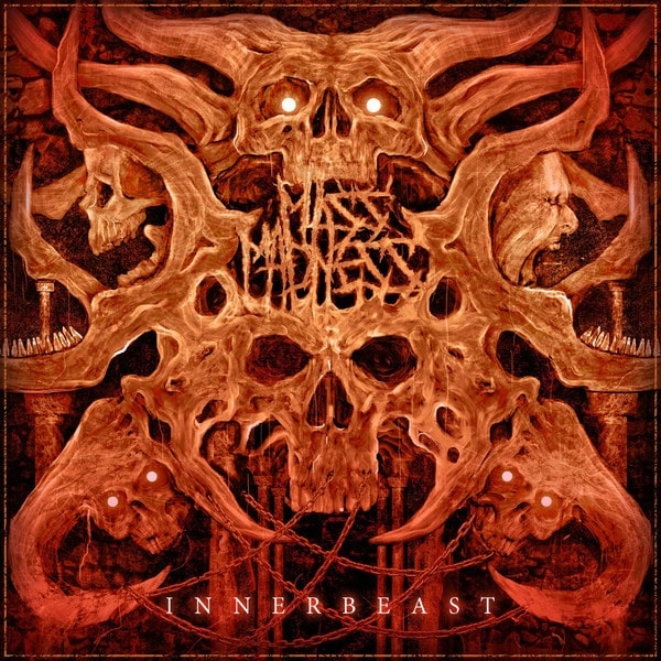 MASS MADNESS / INNER BEAST