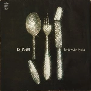 KOMBI / KROLOWIE ZYCIA