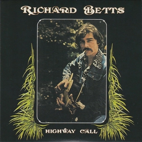 RICHARD BETTS / リチャード・ベッツ / ハイウェイ・コール / HIGHWAY CALL