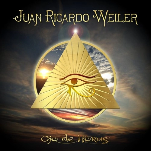JUAN RICARDO WEILER / OJO DE HORUS