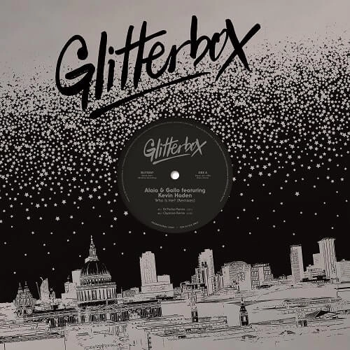 ALAIA & GALLO FEATURING KEVIN HADEN / WHO IS HE? (DR PECKER, CLAPTONE, REFLEX REMIXES)
