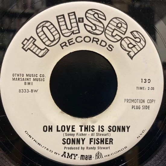 SONNY FISHER / OH LOVE THIS IS SONNY
