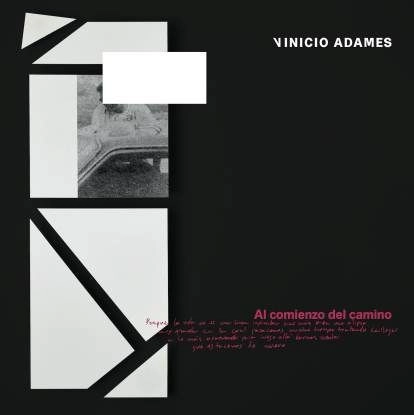 VINICIO ADAMES / ヴィニチオ・アダメス / EL COMIENZO DEL CAMINO