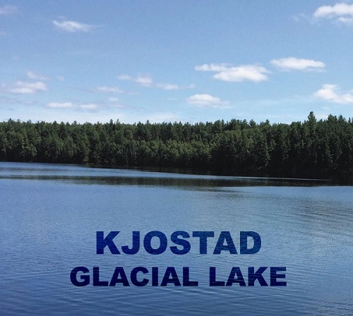 KJOSTAD / GLACIAL LAKE