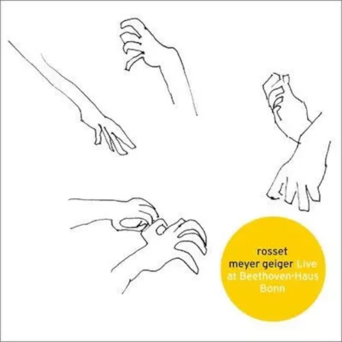 ROSSET MEYER GEIGER / ロッセ・マイヤー・ガイガー / Live At Beethovenhaus Bonn(LP)