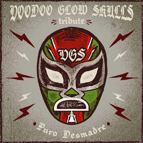 V.A. / オムニバス / VOODOO GLOW SKULLS TRIBUTE : PURO DESMADRE