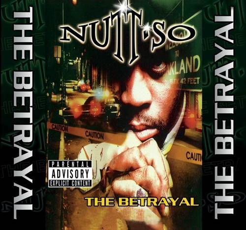 NUTT-SO / THE BETRAYAL