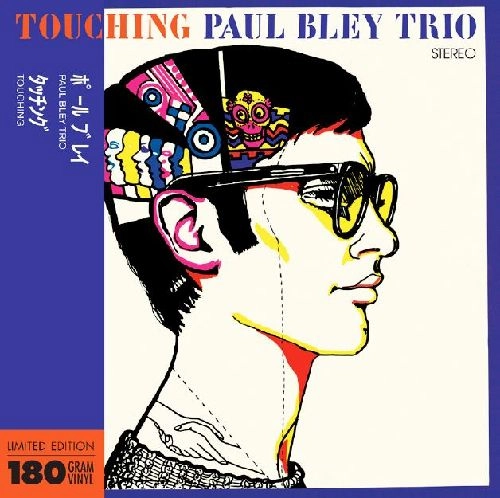 PAUL BLEY / ポール・ブレイ / TOUCHING