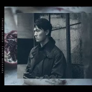 TASUKU HATANAKA / 畠中祐 / TWISTED HEARTS