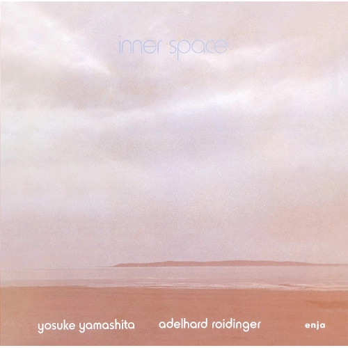 YOSUKE YAMASHITA-ADELHARD ROIDINGER DUO / 山下洋輔 / アデルハルド・ロイデインガー / インナー・スペース(UHQCD)