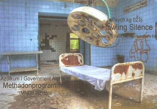 DISSECTING TABLE /  ERRARE HUMANUM EST / AZOIKUM / GOVERMENT ALPHA(METHADONPROGRAMM)