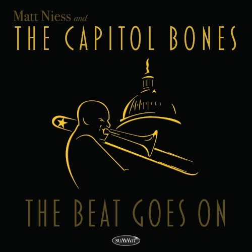 MATT NIESS & CAPITAL BONES / BEAT GOES ON