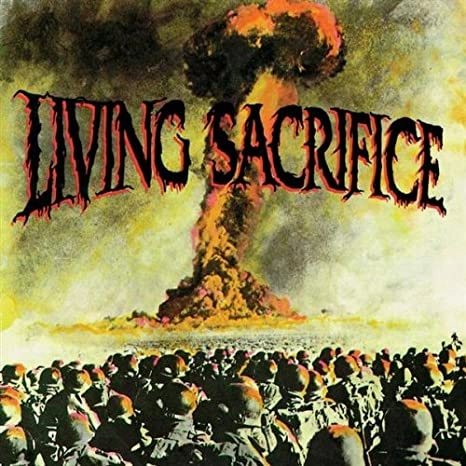 LIVING SACRIFICE / LIVING SACRIFICE (30TH ANNIVERSARY EDITION)