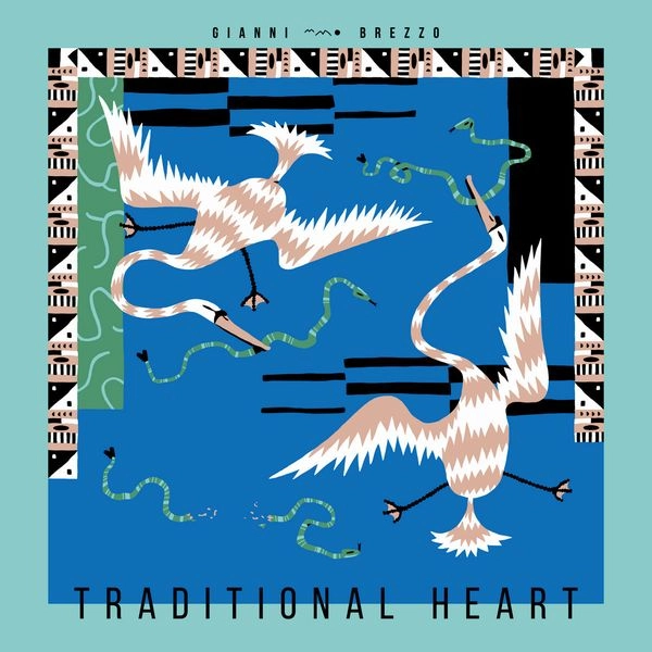 GIANNI BREZZO / ジャンニ・ブレッツォ / TRADITIONAL HEART