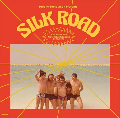 V.A. (SILK ROAD) / オムニバス / SILK ROAD: JOURNEY OF THE ARMENIAN DIASPORA (1971-1982)