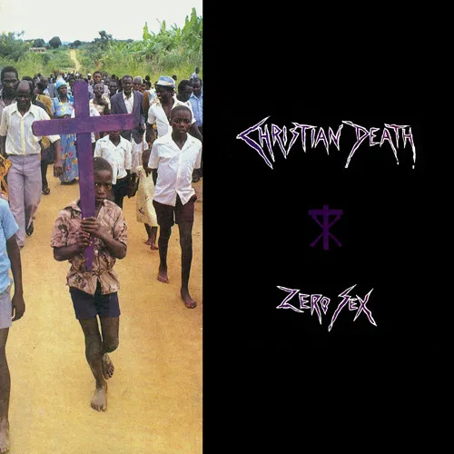 CHRISTIAN DEATH / クリスチャン・デス / ZERO SEX