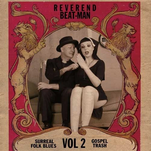 REVEREND BEAT-MAN / リヴェレンドビートマン / SURREAL FOLK BLUES GOSPEL TRASH VOL. 2 (LP)