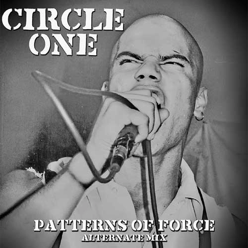 CIRCLE ONE / サークルワン / PATTERNS OF FORCE -ALTERNATIVE MIX- (LP)