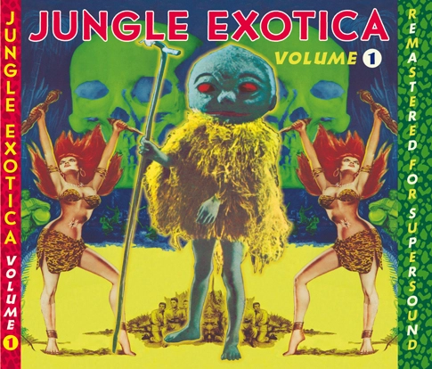 V.A. (JUNGLE EXOTICA) / JUNGLE EXOTICA VOLUME 1 (CD)