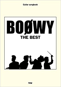 BOOWY / BOφWY / 楽譜 ギター・ソング・ブック ベスト
