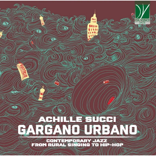 ACHILLE SUCCI / アッキーレ・スッチ / GARGANO URBANO