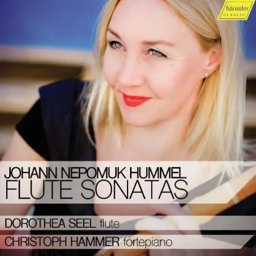 DOROTHEA SEEL / ドロテア・ゼール / HUMMEL:FLUTE SONATAS
