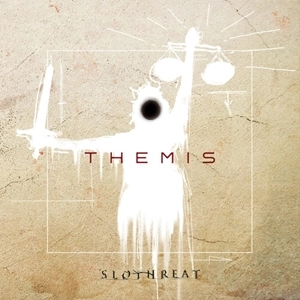 SLOTHREAT / スロウスリート / THEMIS