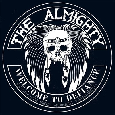 THE ALMIGHTY / ジ・オールマイティー / WELCOME TO DEFIANCE COMPLETE RECORDINGS 1994-2001 / WELCOME TO DEFIANCE COMPLETE RECORDINGS 1994-2001 