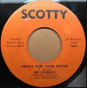 FEDERALS (REGGAE) / PENNY FOR YOUR SOUND