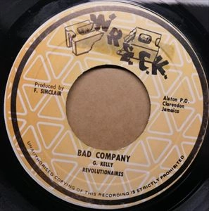 REVOLUTIONARIES / レヴォリューショナリーズ / BAD COMPANY