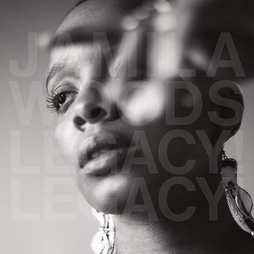 JAMILA WOODS / ジャミーラ・ウッズ / レガシー!レガシー! (JAGJAGU25thCP)