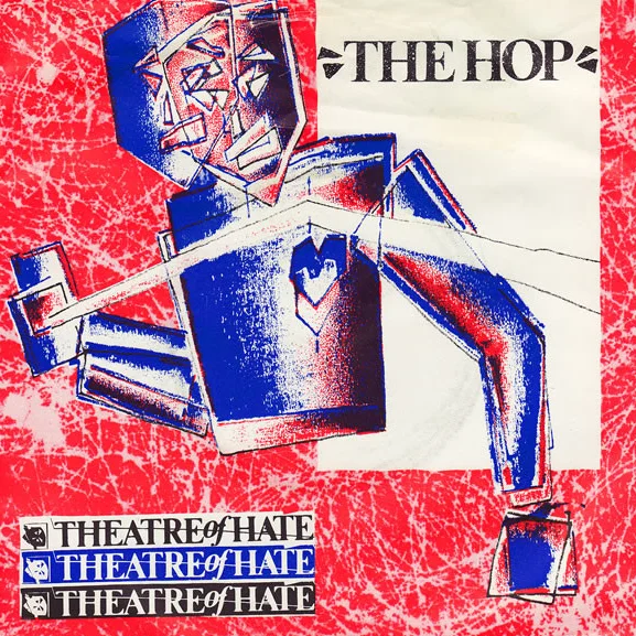 THEATRE OF HATE / シアター・オブ・ヘイト / HOP