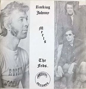 ROCKIN' JOHNNY AUSTIN / ROCKING JOHNNY MEETS THE FEDS