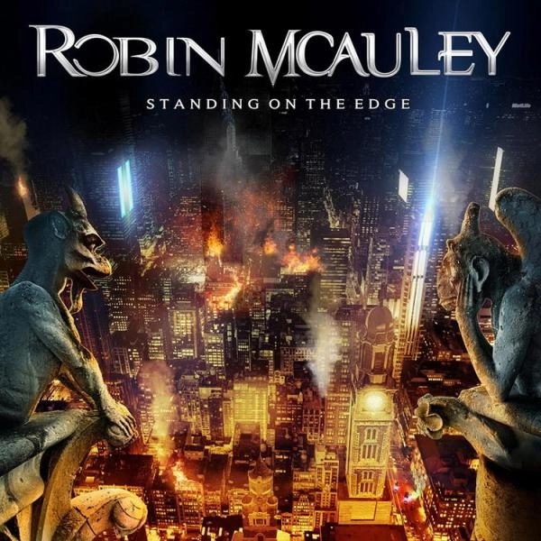 ROBIN MCAULEY / ロビン・マッコーリー / スタンディング･オン･ジ･エッジ / STANDING ON THE EDGE