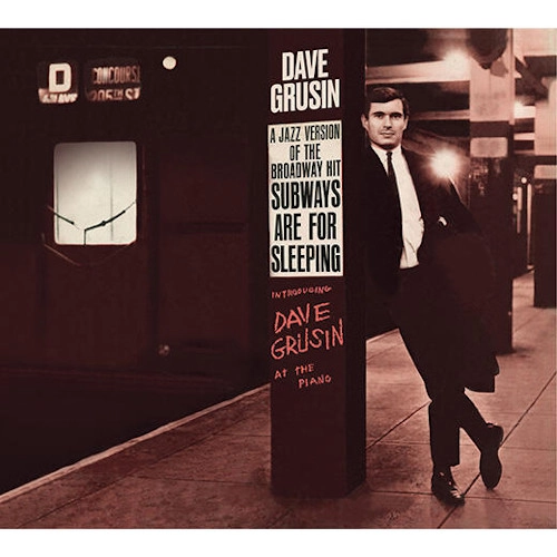 DAVE GRUSIN / デイヴ・グルーシン / SUBWAYS ARE FOR SLEEPING / PIANO STRINGS & (SPA)