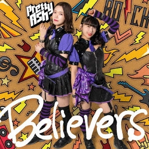 Pretty Ash / Believers