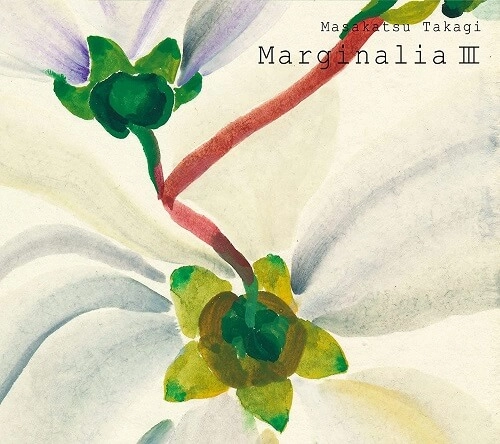 MASAKATSU TAKAGI / 高木正勝 / マージナリアIII(Blu-spec CD2)