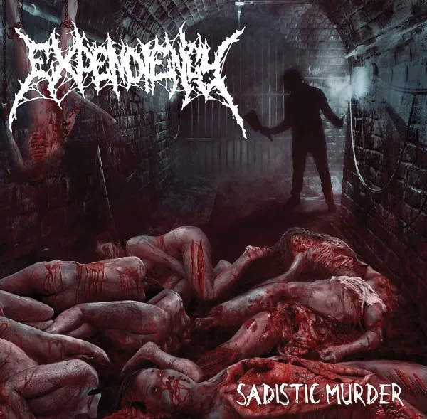 EXPENDIENCY / SADISTIC MURDER