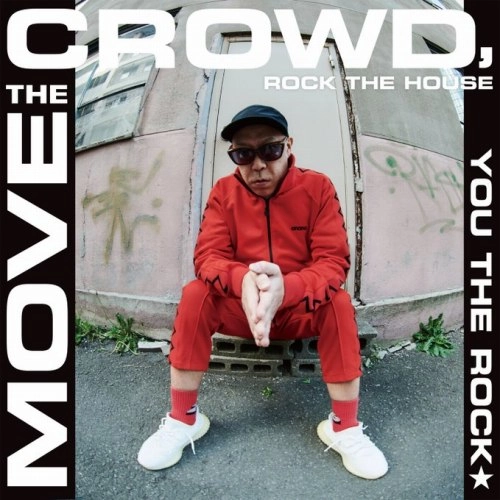 YOU THE ROCK / YOU THE ROCK★ / MOVE THE CROWD, ROCK THE HOUSE / T.O.U.G.H.